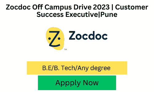 Zocdoc Off Campus Drive Customer Success Executive Pune