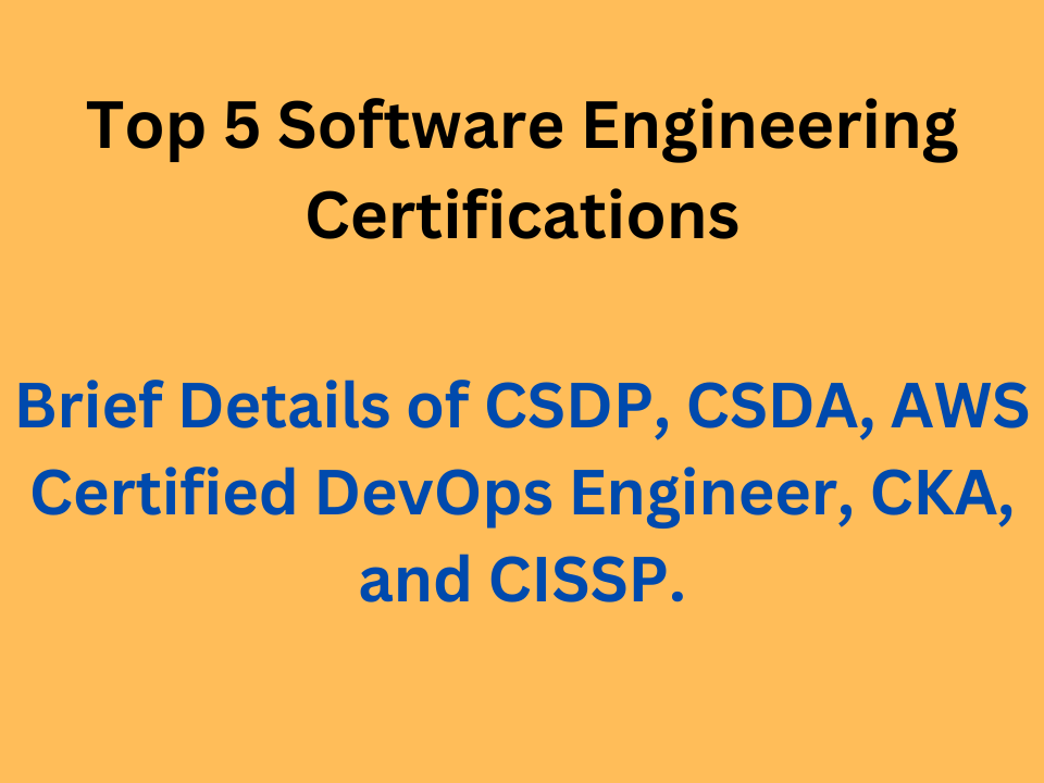 Top 5 Software Engineering Certifications 
