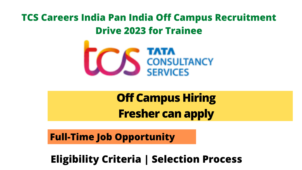 tcs-careers-india-pan-india-fresher-hiring-for-intern