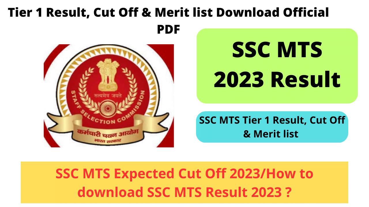 SSC MTS 2023 Result, SSC MTS Tier 1 Result, Cut Off & Merit list ...