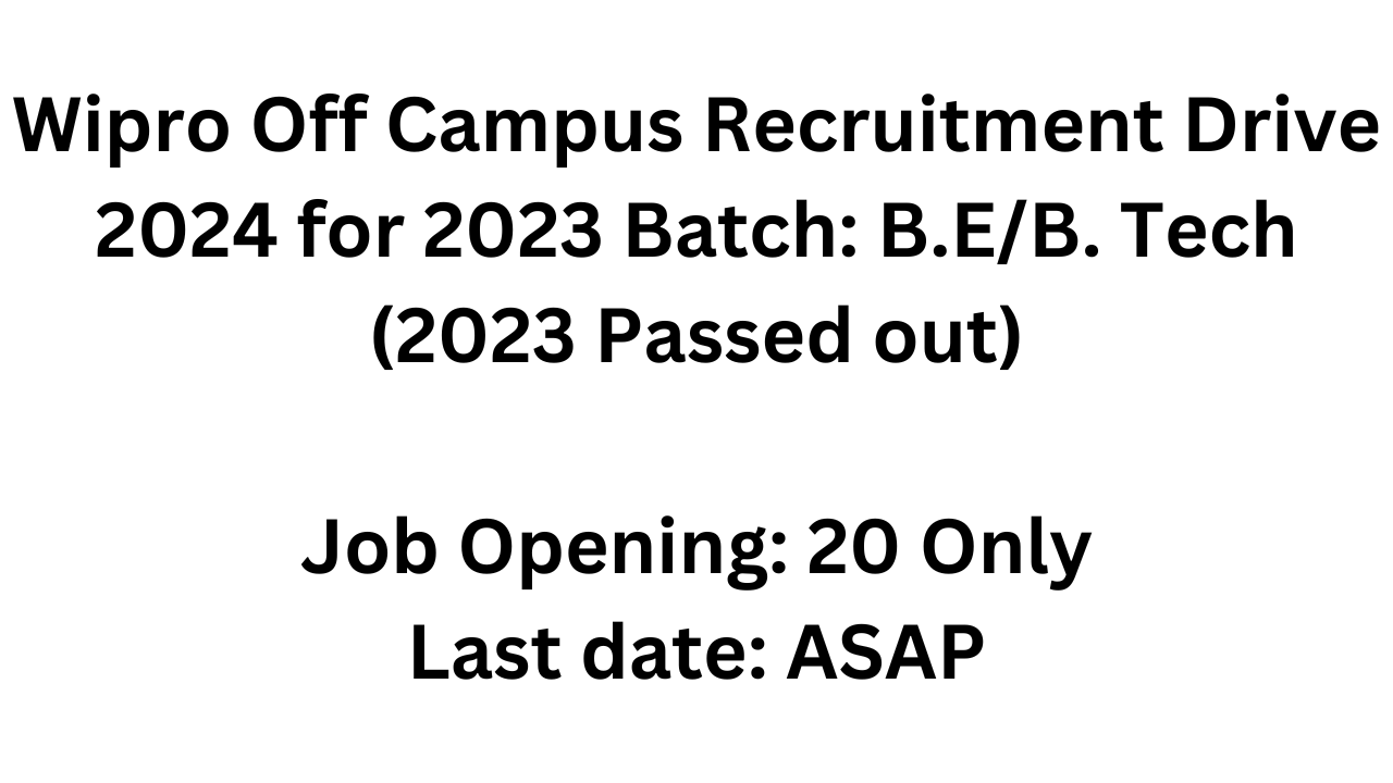 Wipro Off Campus Recruitment Drive 2024